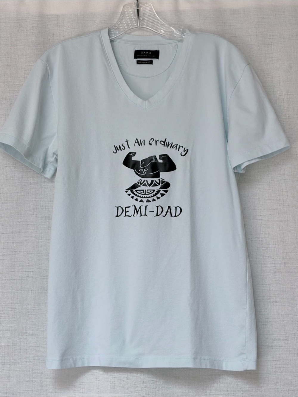 Zara light blue V-neck slimT-shirt,custom print "Just An Ordinary DEMI-DAD”.Sz M
